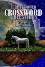 Crossword Bible Studies - Genesis af Christy Bower