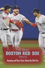 The Best Boston Red Sox Trivia af Emily Spence
