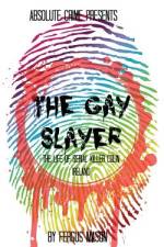 The Gay Slayer af Fergus Mason