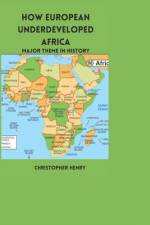 How European Underdeveloped Africa af Christopher Henry