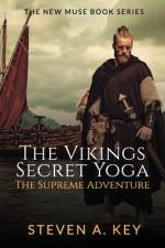 The Vikings Secret Yoga af Steven a Key