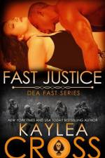 Fast Justice af Kaylea Cross