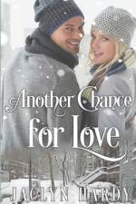 Another Chance for Love af Jaclyn Hardy
