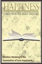 Happiness comes from the right thought af Hasnat Patowary