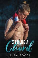 Strike A Chord af Laura Rocca