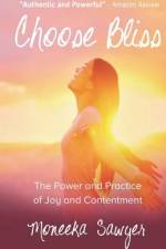 Choose Bliss af Moneeka Sawyer