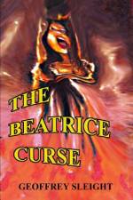 The Beatrice Curse af Geoffrey Sleight