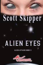 Alien Eyes af Scott Skipper