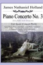 Piano Concerto No. 3 for Piano and Orchestra af James Nathaniel Holland