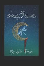 The Witching Murders af Ashlea Thompson