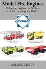 Model Fire Engines af Andrew Benzie