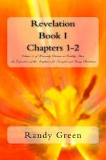 Revelation Book I af Randy Green