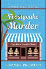 Frostycake Murder af Summer Prescott