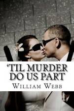'Til Murder Do Us Part