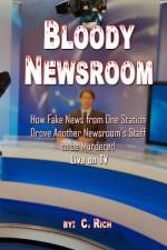 Bloody Newsroom af C Rich