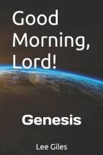 Good Morning, Lord! af Lee Giles