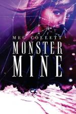 Monster Mine af Meg Collett