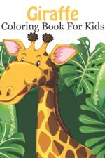 Giraffe Coloring Book For Kids af Rare Bird Books