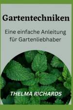 Gartentechniken af Thelma Richards