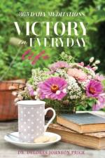 Victory in Everyday Life af Delores Johnson Price