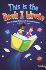This is the Book I Wrote af Pat Goldys