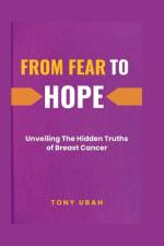 From Fear to Hope af Tony Ubah
