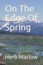 On The Edge Of Spring af Herb Marlow