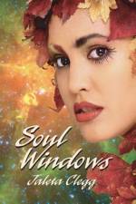 Soul Windows af Jaleta Clegg