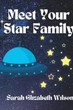 Meet Your Star Family af Sarah Elizabeth Wilson