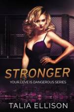Stronger af Talia Ellison
