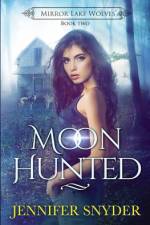 Moon Hunted af Jennifer Snyder