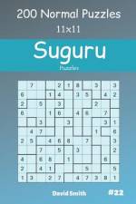 Suguru Puzzles - 200 Normal Puzzles 11x11 vol.22 af David Smith