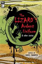 The Lizard's Ardent Uniform af Terrie Farley Moran
