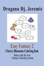 Easy Fantasy 2 Cherry Blossoms Coloring Book af Dragana Dj Jeremic