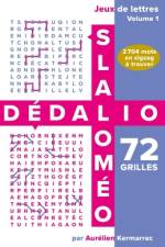 Slaloméo & Dédalio / Volume 1 / Jeux de lettres / 72 grilles af AurÃ©lien Kermarrec