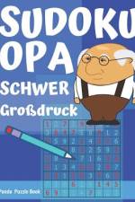 Sudoku Opa - Schwer - Großdruck af Panda Puzzle Book