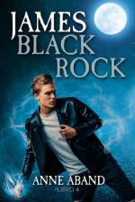 James. Black Rock 4 af Anne Aband