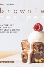 Best, Boldest Brownie Recipes af Allie Allen