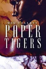 Paper Tigers af Meg Collett