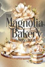 The Magnolia Bakery Coloring Book af Sweet 15 Designs