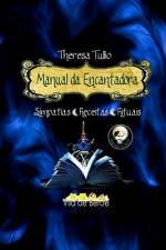 Manual da Encantadora af Theresa Tullio