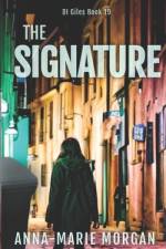 The Signature af Anna-Marie Morgan