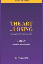 The Art of Losing af No Mans Zone Nmz