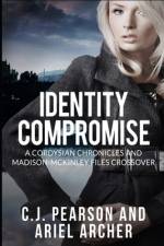 Identity Compromise af Ariel Archer