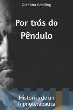 Por trás do pêndulo af Cristobal Schilling