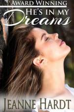 He's in My Dreams af Jeanne Hardt