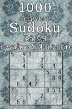 1000 schwere Sudoku Rätsel für wahre Schlitzohren af Tommy Wohlfahrt
