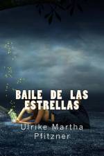 Baile de las estrellas af Ulrike Martha Pfitzner