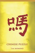Chinese Puzzle af T M Raymond