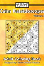 Calm Kaleidoscopes Adult Coloring Book, Volume 6 af Teresa Nichole Thomas